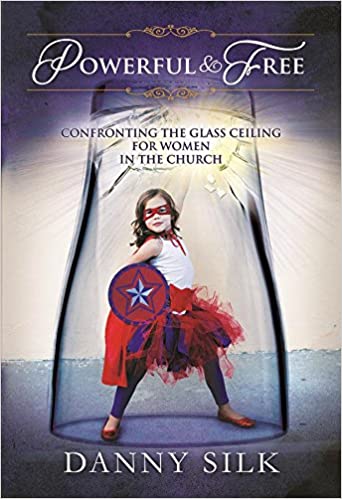 Powerful and Free - Danny Silk