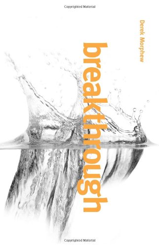 Breakthrough - Derek Morphew